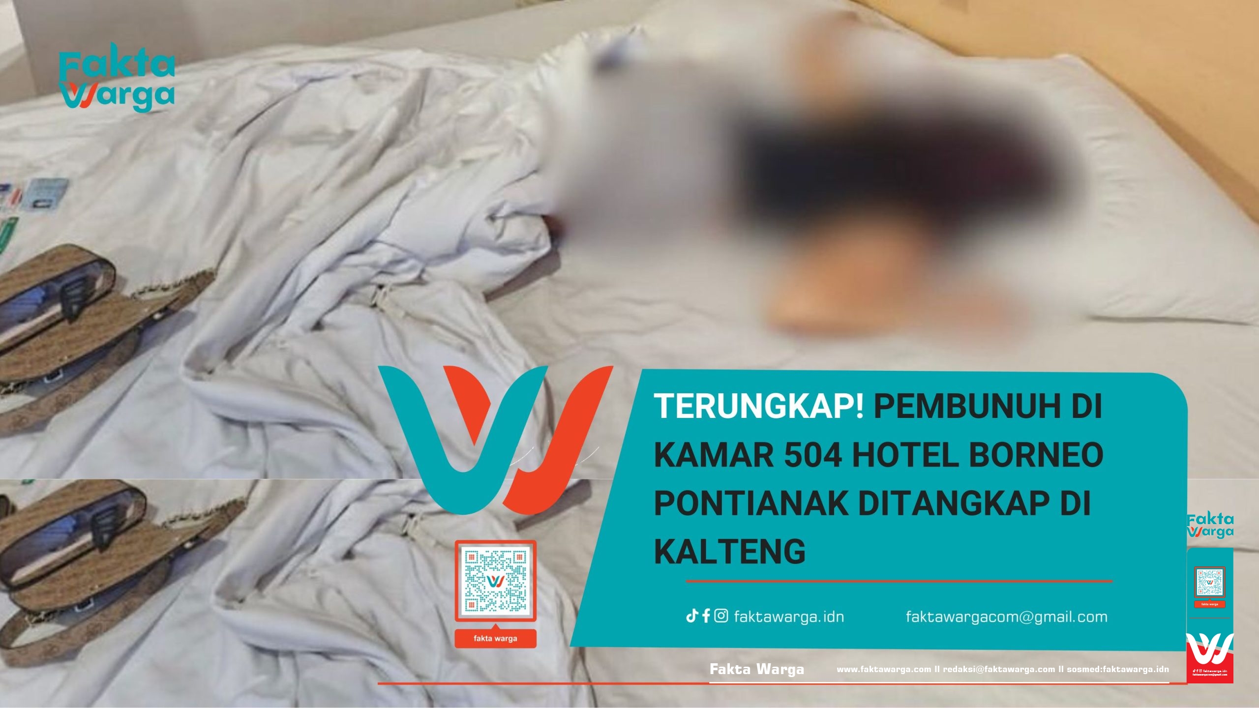 Terungkap! Pembunuh di Kamar 504 Hotel Borneo Pontianak Ditangkap di Kalteng