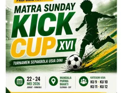 MATRA SUNDAY KICK CUP (MSKC) XVI TAHUN 2026 : Menyambut Semangat Piala Dunia, Menumbuhkan Generasi Sepak Bola Masa Depan